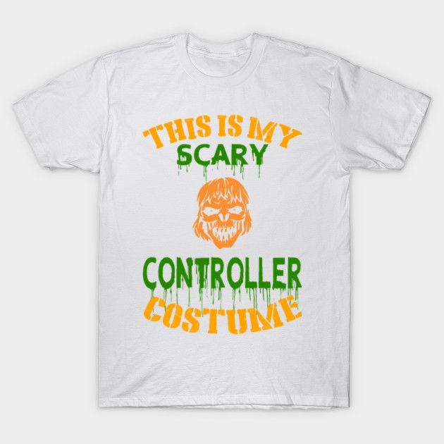 This Is My Scary Controller Costume T-Shirt-TOZ